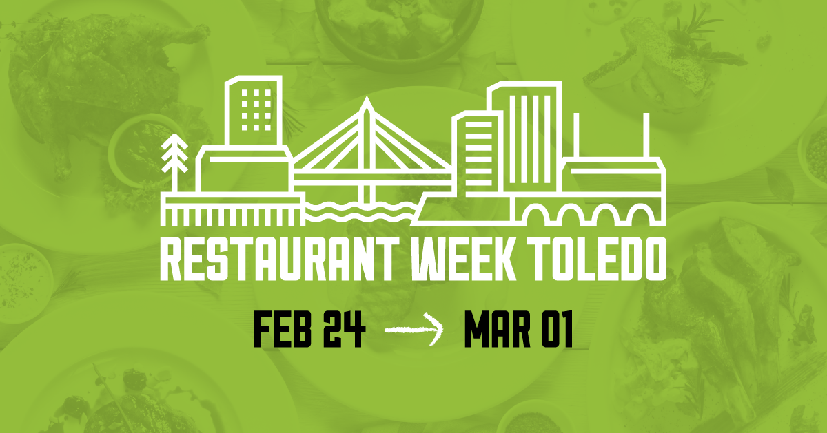 Downtown Toledo Cooks Up Special Meals for Restaurant Week Downtown